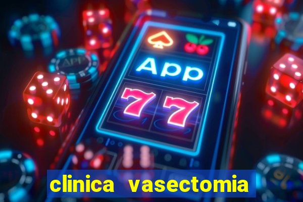 clinica vasectomia porto alegre